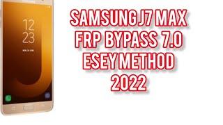 samsung j7 max frp bypass google account remove new method 2022