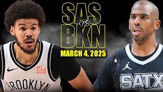 San Antonio Spurs vs Brooklyn Nets Full Game Highlights - March 4, 2025 | NBA Regular Season