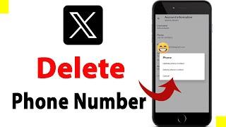 How to Delete Phone Number from X Account | How To Remove Phone Number From X Account