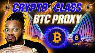 CRYPTO CLASS: BTC PROXY | INSTITUTIONAL BTICOIN | DEFI BRIDGE | ERC20 & MRC20 STRATEGIES | MATIC L2