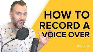 How to Record a Voice Over (Even from Home!)