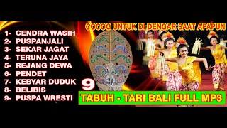 KUMPULAN TABUH TARI BALI - MP3   9 TARI