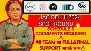ALL ABOUT THE SPOT ROUND IN JAC DELHI BTECH PROGRAM  IN  NSUT/DTU/IIITD/IGDTUW/DSEU