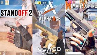 Standoff 2 vs Alpha Ace vs MATR1X FIRE Comparison