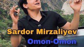 Sardor Mirzaliyev Omon Omon mp3