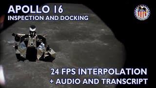 APOLLO 16 - Inspection and Docking - LM & CSM views - HD, 24 fps interpolation, Audio, Transcript