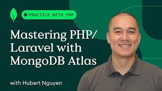 Practice with PHP: Mastering PHP/Laravel with MongoDB Atlas