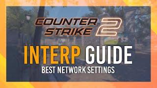 SET INTERP OPTIONS NOW! + Autoexec CS2 Guide | CS2 Network Optimization