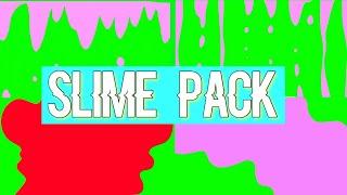 Slime  Pack /green screen