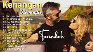 KENANGAN TERINDAH!!!! Lagu Kenangan Masa Lalu - Kenangan Romantis