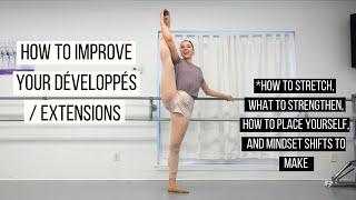 How to Improve Your Développés / Extensions in Ballet Class | TwinTalksBallet