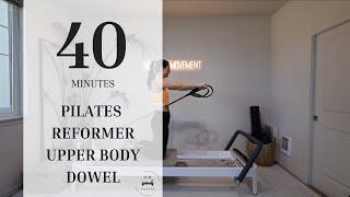 Pilates Reformer | All Levels | Upper Body