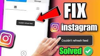 how to fix instagram couldn't refresh feed 2023 | instagram couldn't refresh feed problem solve