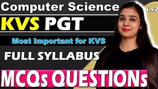 KVS PGT - Computer Science | MCQs With Explanation | KVS MCQs Series | Full Syllabus Python | L42