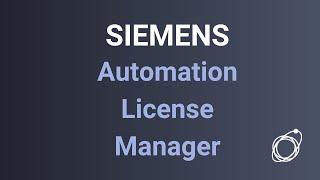 Hosting Siemens Licenses on a Remote Server (Automation License Manager)