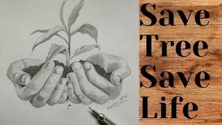 Save Tree Save Life Drawing. Easy Work.