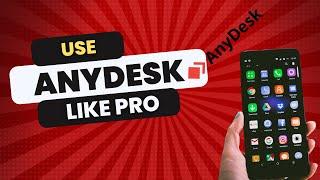 How to Use AnyDesk