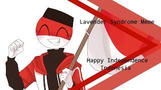 Lavender Syndrome Animation Meme || Happy Independence Indonesia