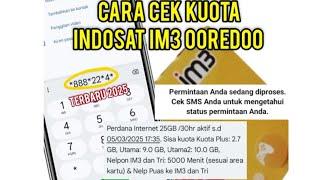 Cara Cek Sisa Kuota Internet Indosat IM3 Ooredoo | Cara Cepat Melihat Sisa Kuota Indosat 2025