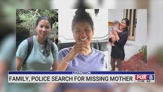 Lexington police, family search for missing mother