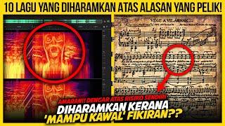 10 LAGU YANG DIHARAMKAN ATAS ALASAN YANG PELIK DAN TAK MASUK AKAL