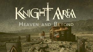 Knight Area - Heaven and Beyond (official video)