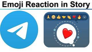 How to Add Emoji reaction in telegram story