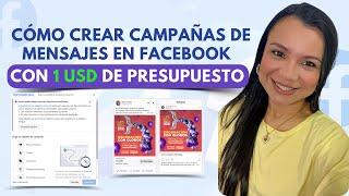 CÓMO CREAR CAMPAÑAS DE MENSAJES EN FACEBOOK 2024