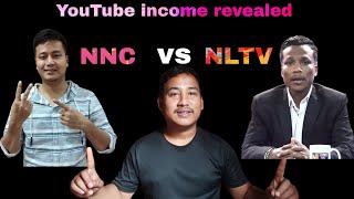 Nagamese Northeast Channel vs NLTV youtube income revealed || All youtubers youtube income revealed