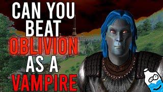 Can You Beat Oblivion As A Vampire