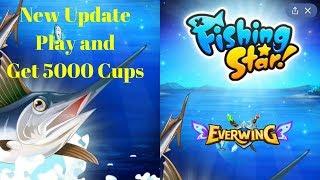 Everwing Fishing Star -  New Updates - win 5000 cups