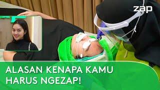 Wajib Coba! Ini Alasan Kenapa Kamu Harus Perawatan Di ZAP Clinic!