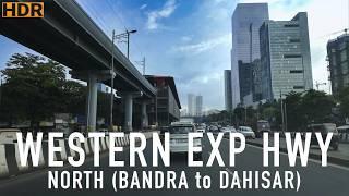 4KHDR Drive on West Exp Hwy | Mumbai's Western Suburbs