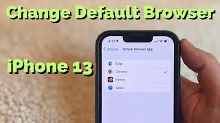 How to Change Default Browser on iPhone 13 - Step by Step Tutorial