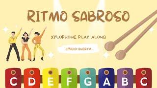 Ritmo sabroso (Emilio Huerta) - XYLOPHONE PLAY ALONG