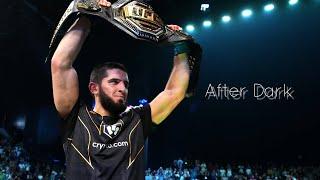 Islam Makhachev - After Dark (Embrace Masculinity)