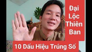 10 Dấu Hiệu Trúng Số "Đại Lộc Trời Ban"Hihi Coi Tivi"Zalo 0347377199"