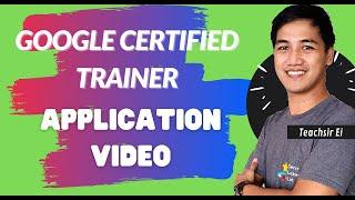 Google Certified Trainer Application Video #GCT #GoogleforEducation #GoogleEDU #GoogleET