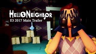 Hello Neighbor E3 2017 Trailer 4K