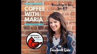 {Coffee with Maria-How To Get Started}