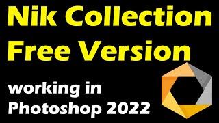 Nik Collection Plugins - The FREE Version - Still Working in Photoshop