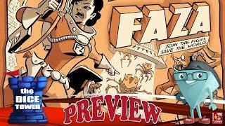 "FAZA" a Dice Tower Preview - with Mark Streed