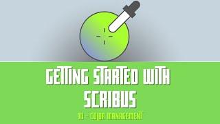 Getting Started with Scribus: 10 - Color Management