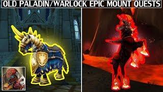 The Old Paladin & Warlock Epic Mount Quest Chains - Time Warp Episode 8