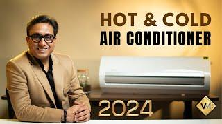 Best Hot and Cold AC 2024 | Best AC in India 2024 | Best AC 2024