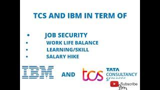 TCS And IBM Comparisons | IBM And TCS Work Culture And Salary Difference  Which One To Join ️