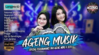 AGENG MUSIK FULL ALBUM SPESIAL PERFORMANCE DUO AGENG (INDRI&SEFTI)