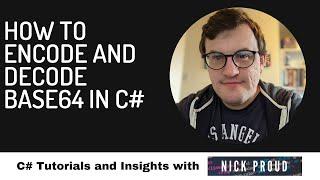 How to Encode or Decode Base 64 in C#