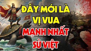 Không Phải Vua Quang Trung - Đây Mới Là Chiến Thần Lập Ra Triều Đại Mạnh Nhất Việt Nam