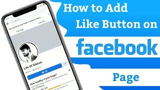 How to Add Like Button on Facebook Page / Facebook Page Par Like Button kaise Add Kare / Like Button